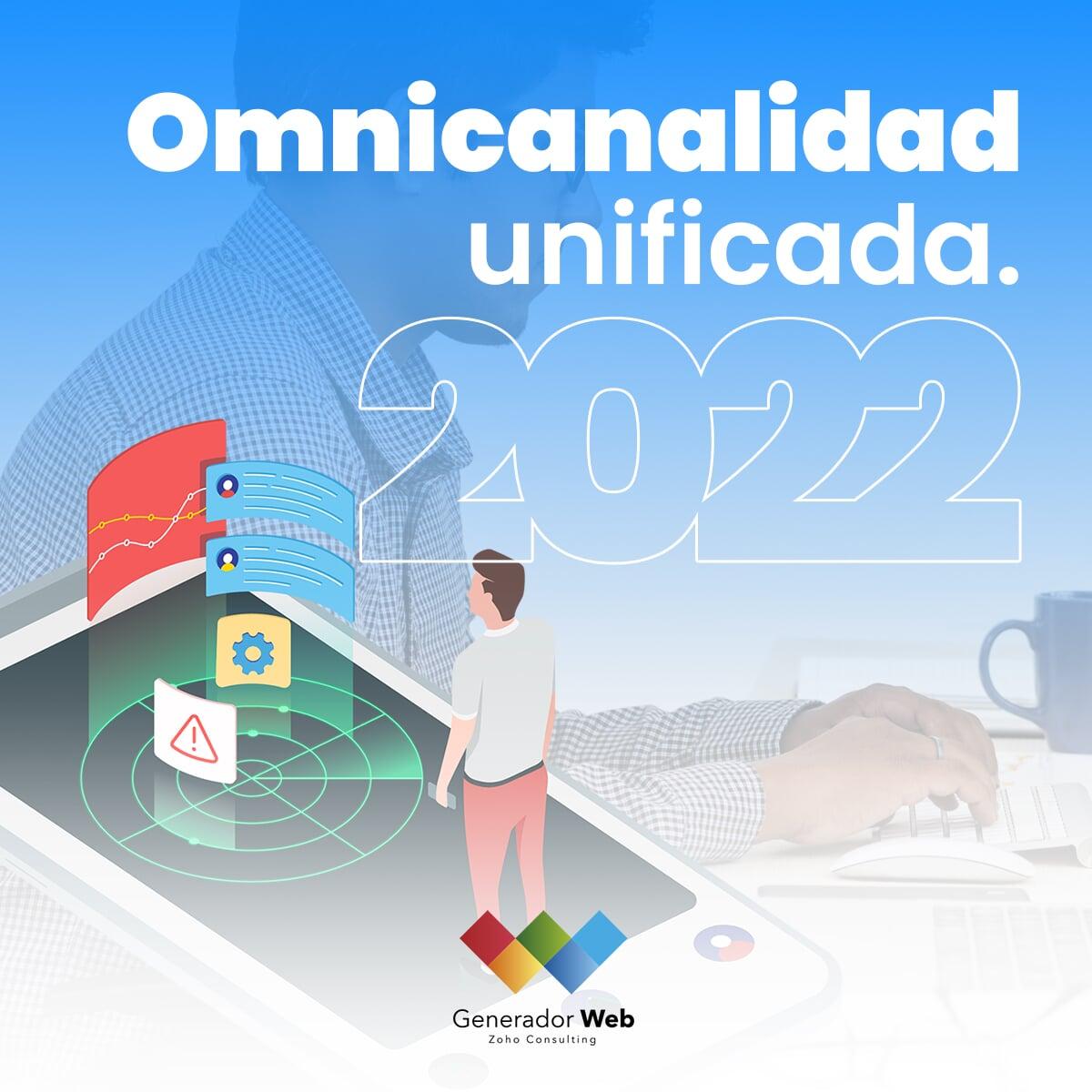 Omnicanalidad unificada